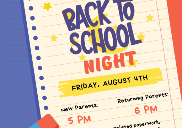 It’s Back to School Night on Friday, August 4th!